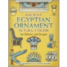 Ancient Egyptian Ornament in Full Color door Rene Grandjean