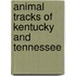 Animal Tracks of Kentucky and Tennessee