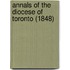 Annals Of The Diocese Of Toronto (1848)