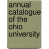 Annual Catalogue of the Ohio University door Onbekend