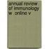 Annual Review Of Immunology W  Online V