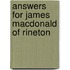 Answers For James Macdonald Of Rineton