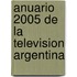 Anuario 2005 de La Television Argentina
