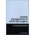Anxiety Management in Adult Day Surgery