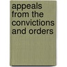 Appeals From The Convictions And Orders door John Glass Trotter