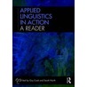 Applied Linguistics In Action: A Reader door Sarah North