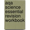 Aqa Science Essential Revision Workbook door Shirley Andrews