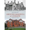 Around Maghull And Lydiate Through Time door John Rowlands