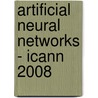 Artificial Neural Networks - Icann 2008 door Onbekend