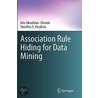 Association Rule Hiding For Data Mining door Aris Gkoulalas-Divanis
