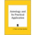 Astrology And Its Practical Application