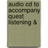 Audio Cd To Accompany Quest Listening &