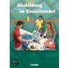 Ausbildung im Einzelhandel 1. Fachkunde door Onbekend