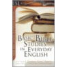 Basic Bible Studies In Everyday English door Charles Shaver