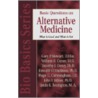 Basic Questions on Alternative Medicine door Timothy J. Demy