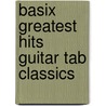 Basix Greatest Hits Guitar Tab Classics door Onbekend
