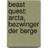 Beast Quest: Arcta, Bezwinger der Berge