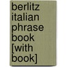 Berlitz Italian Phrase Book [With Book] by Berlitz Guides
