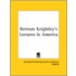 Bertram Keightley's Lectures In America