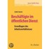 Beschäftigte im öffentlichen Dienst I