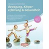 Bewegung, Körpererfahrung & Gesundheit by Unknown