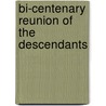 Bi-Centenary Reunion Of The Descendants by William E 1810 Du Bois