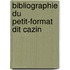 Bibliographie Du Petit-Format Dit Cazin