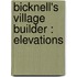 Bicknell's Village Builder : Elevations