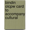 Bindin Olcpw Card To Accompany Cultural door Onbekend