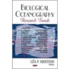 Biological Oceanography Research Trends door Onbekend