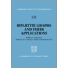 Bipartite Graphs and Their Applications door Tristan M.J. Denley