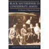 Black Southerners in Confederate Armies door Charles Barrow