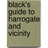 Black's Guide to Harrogate and Vicinity