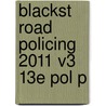 Blackst Road Policing 2011 V3 13e Pol P by Simon Cooper
