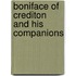 Boniface Of Crediton And His Companions