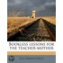 Bookless Lessons For The Teacher-Mother