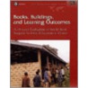 Books, Buildings, And Learning Outcomes door Howard Nial White
