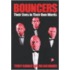 Bouncers/Their Lives in Their Own Words