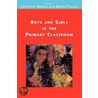 Boys And Girls In The Primary Classroom by Dr Christine Skelton