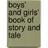 Boys' and Girls' Book of Story and Tale