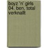 Boyz 'n' Girls 04. Ben, total verknallt