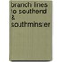 Branch Lines To Southend & Southminster