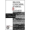 Brands, Consumers, Symbols And Research door Sidney Levy
