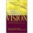 Breaking Tradition To Accomplish Vision