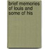 Brief Memories Of Louis And Some Of His