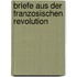 Briefe Aus Der Franzosischen Revolution