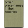 British Place-Names In Their Historical door Onbekend