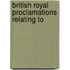 British Royal Proclamations Relating To