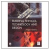 Building Services Technology And Design door Roger Greeno