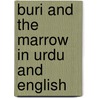 Buri And The Marrow In Urdu And English door Henriette Barkow